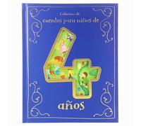 Cuentos Para Niños de 4 Años (Spanish Edition)