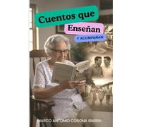 Cuentos que Enseñan y Acompañan