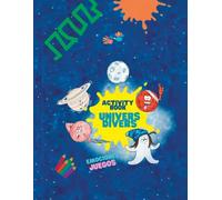 Cuentos Univers Divers - Cuaderno de Actividades para Niños y Niñas de 4 a 8 Años: Emociones, juegos, lógica, observación y creatividad para aprender ... Colección de Cuentos para la convivencia)