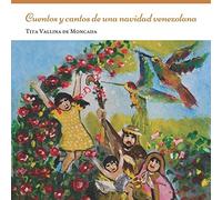 Cuentos y cantos de una navidad venezolana