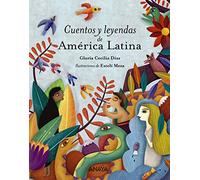 Cuentos Y Leyendas de América Latina (LITERATURA INFANTIL - Libros-Regalo)