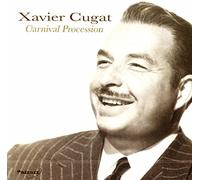 Cugat, Xavier - Carnival Procession