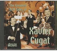 Cugat, Xavier - Greatest RCA Sides Of Xavier Cugat