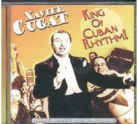 Cugat, Xavier - King Of Cuban Rhythm