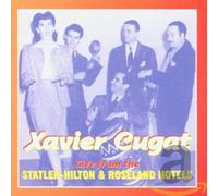Cugat, Xavier - Live From The Statler-Hilton & Roseland Hotels
