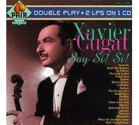 Cugat, Xavier - Say Si! Si!