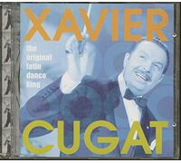 Cugat, Xavier - The Original Latin Dance King