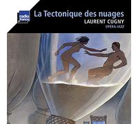 Cugny Laurent / la Tectonique des Nuages