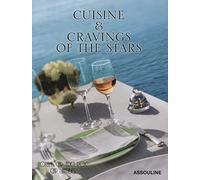 Hotel Du Cap Eden Roc: Cuisine & Cravings of the Stars