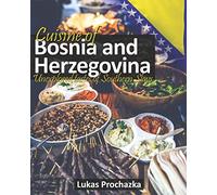 Cuisine of Bosnia and Herzegovina: Unexplored tastes of Southern Slavs