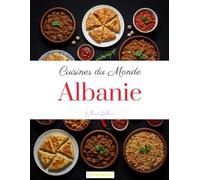 Cuisines du Monde: Albanie
