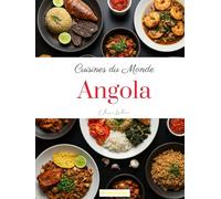 Cuisines du Monde: Angola