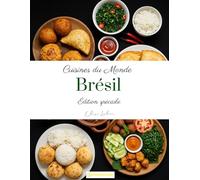 Cuisines du Monde: Brésil (Édition spéciale)