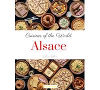 Cuisines of the world: Alsace