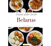 Cuisines of the World: Belarus