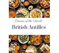 Cuisines of the world: British Antilles