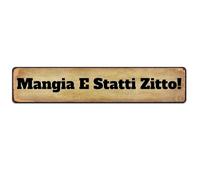 CUIYMXSC Mangia E Statti Zitto Farmhouse Style Decorative Fun Tin Sign With Quote Wooden Saying Sign 16x4 Inch