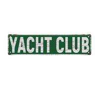 CUIYMXSC Street Sign Metal Tin Signs Yacht Club The Unique Wall Decoration Of The Vintage Diner Metal Tin Sign Shop Cafe Restaurant 4x16 Incheses