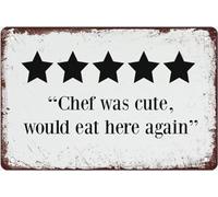 CUIYMXSC Tin Sign 5 Stars Kitchen Review Chef Was Cute Would Eat Here Again Funny Decors Kitchen Bar Club Cafe Restaurant Metal Wall Art Sign?8x12?Inch