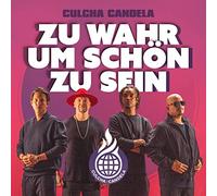 Culcha Candela - Zu wahr um schön zu sein