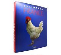 Culinaria France: A Literary,Culinary,and Photographic Journey for Gourmets