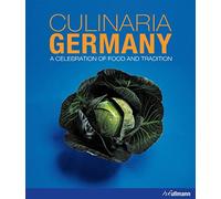 Culinaria Germany: A Celebration of Food and Tradition