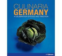 Culinaria Germany: A Celebration of Food and Tradition by Christine Metzger (2015-04-15)
