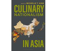 Culinary Nationalism in Asia