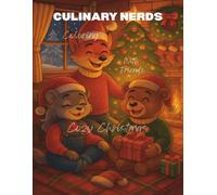 Culinary Nerds Coloring With Friends Cozy Christmas: Bold and Easy Designs for Adults & Teens Cute Holiday Winter Scenes with Adorable Animal ... Books) (Culinary Nerds Cooking With Friends)