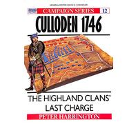 Culloden 1746: The Highland Clans' Last Charge: No. 12 (Campaign)