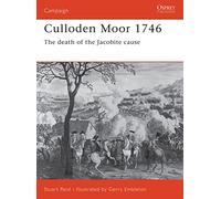 Culloden Moor 1746: The death of the Jacobite cause: No. 106 (Campaign)