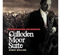 Culloden Moor Suite by Scottish National Jazz Orchestra & Bobby Wellins (2014-09-23j