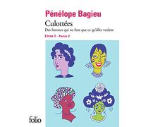 Culottees 2: Des femmes qui ne font que ce qu'elles veulent (Folio BD)
