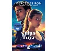 Culpa tuya (edición película) (Culpables 2) (Best Seller | Ficción)
