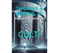 Cult!: A Natalie McMasters Mystery (The Natalie McMasters Mysteries)