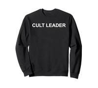 Cult Leader Aesthetic Ironic Dark Humor Pun Statement Design Sweatshirt