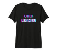 Cult Leader Premium T-Shirt