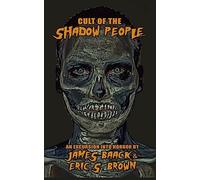 Cult of The Shadow People