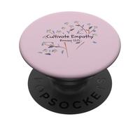 CULTIVATE EMPATHY Women Design Bible Verse PopSockets Adhesive PopGrip