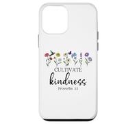 Cultivate Kindness Proverbs 3 Christian Wildflowers Be Kind Case for iPhone 12 mini