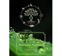 Cultivate Your Next 100 Days. Personal Planner With Curiosities - Nature: An Undated 100-Day Challenge Journal to Achieve Your Goals, Build Positive ... and Discover a Daily Dose of Nature's Wonders