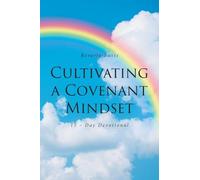 Cultivating a Covenant Mindset: 15-Day Devotional