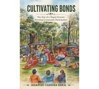 Cultivating Bonds: The Tale of a Nepali Forester Winning Community Participation