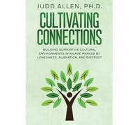 Cultivating Connections