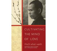 Cultivating the Mind of Love