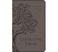 Cultivating Virtue: Self-Mastery with the Saints