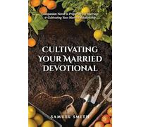 Cultivating Your Married Devotional