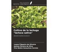 Cultivo de la lechuga "lactuca sativa": REGADÍO AGROECOLÓGICO