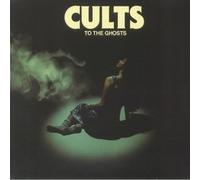 Cults – To the Ghosts – Gatefold 180 gram Vinyl LP + Slipmat – Debossed Sleeve