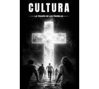 Cultura: Trampa de las tinieblas